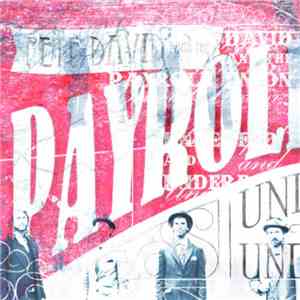The Payroll Union - Underfed & Underpaid