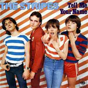 The Stripes - Tell Me Your Name