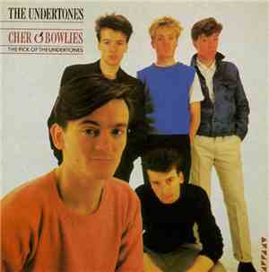 The Undertones - Cher O'Bowlies - The Pick Of The Undertones