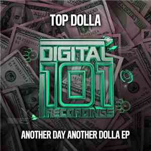 Top Dolla  - Another Day Another Dolla EP