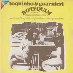 Toquinho & Guarnieri - Botequim
