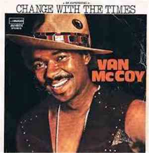 Van McCoy - Change With The Times / The Disco Kid