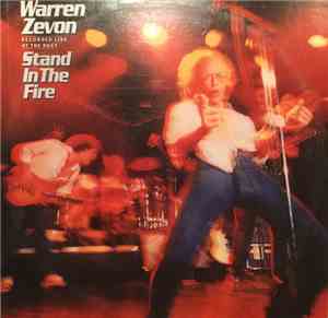 Warren Zevon - Stand In The Fire