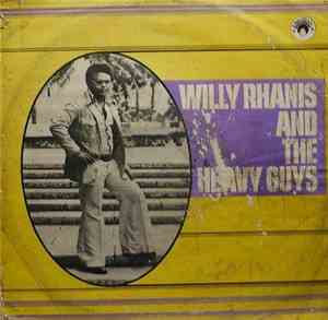 Willy Rhanis & The Heavy Guys - Willy Rhanis & The Heavy Guys
