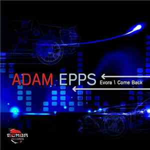 Adam Epps - Evora / Come Back