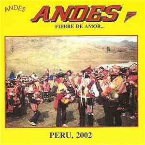 Andes  - Fiebre De Amor...