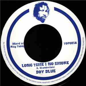 Boy Blue - Long Time I No Smoke
