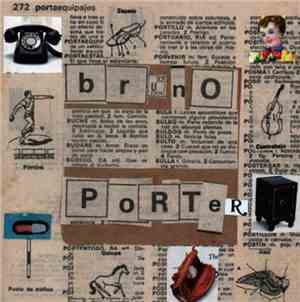 Bruno Porter - Chuís Parece Árbot
