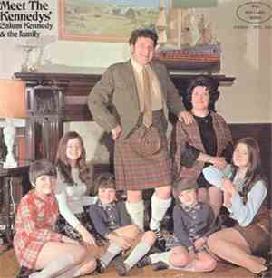 Calum Kennedy & The Family - Meet The Kennedys