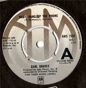 Carl Graves - Baby, Hang Up The Phone