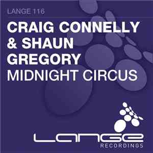 Craig Connelly & Shaun Gregory - Midnight Circus