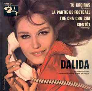 Dalida Accompagnée Par Raymond Lefèvre Et Son Orchestre - La Partie De Foot ...