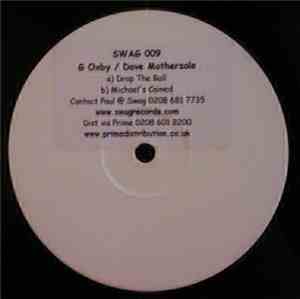 Dave Mothersole & Gareth Oxby - Drop The Ball / Michael's Cained