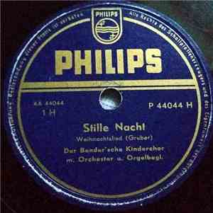 Der Bendersche Kinderchor - Stille Nacht / O Du Fröhliche