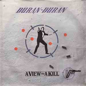 Duran Duran - A View To A Kill