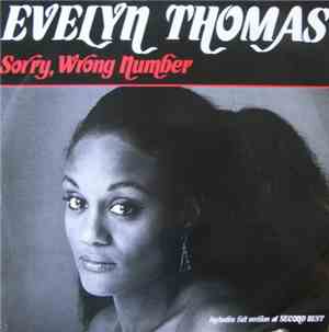 Evelyn Thomas - Sorry, Wrong Number
