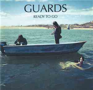 Guards - Ready To Go