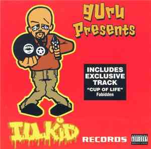 Guru - Illkid Records