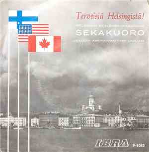 Helsingin Saalemseurakunnan Sekakuoro - Terveisiä Helsingistä!