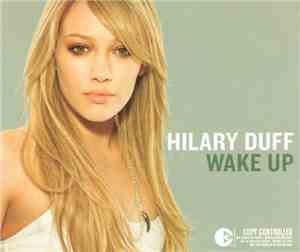 Hilary Duff - Wake Up