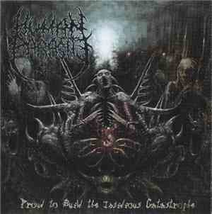 Human Parasite - Proud To Build The Insidious Catastrophe