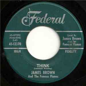 James Brown and The Famous Flames - Think / You've Got The Power