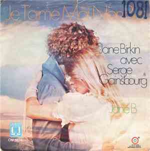 Jane Birkin Avec Serge Gainsbourg - Je T'aime Moi Non Plus