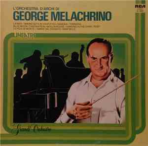 L'Orchestra D'Archi Di George Melachrino - L'Orchestra D'Archi Di George Me ...