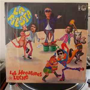 Los Megatones De Lucho - La Fiesta