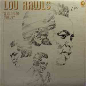 Lou Rawls - A Man Of Value