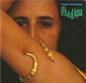 Maria Bethânia - Olho D'Água