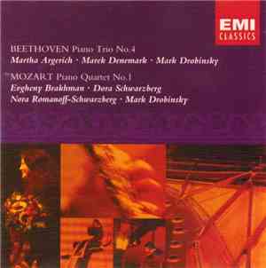 Martha Argerich, Various - Beethoven: Piano Trio No. 4; Mozart: Piano Quart ...