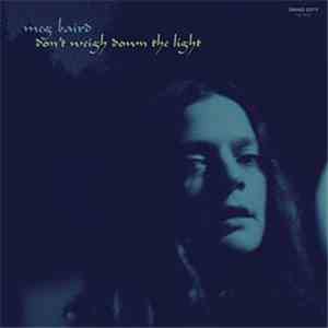 Meg Baird - Don't Weigh Down The Light
