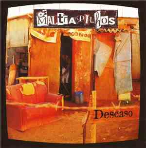 Os Maltrapilhos - Descaso