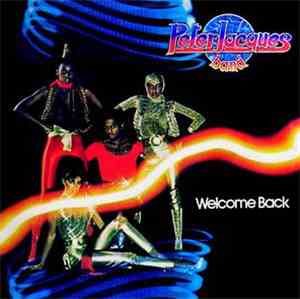 Peter Jacques Band - Welcome Back