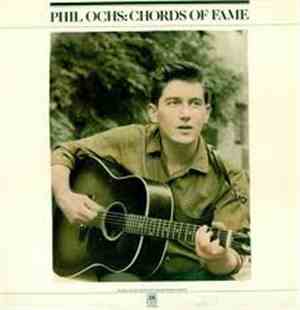 Phil Ochs - Chords Of Fame