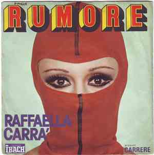 Raffaella Carra' - Rumore
