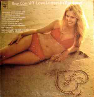 Ray Conniff And The Singers - Love Letters In The Sand