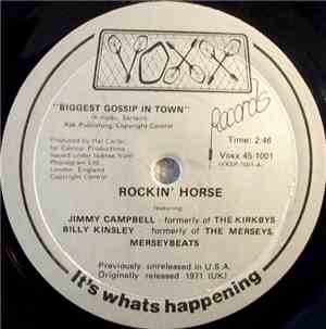 Rockin' Horse  - Biggest Gossip In Town / Oh Carol I'm So Sad