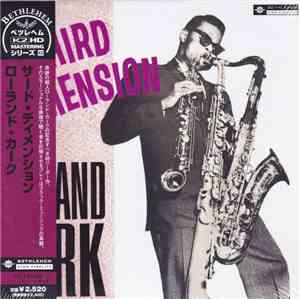 Roland Kirk - Third Dimension