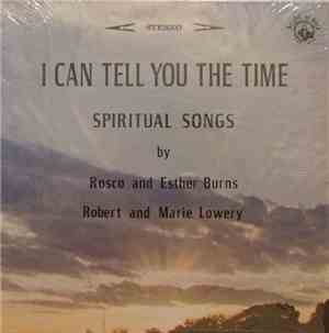 Rosco Burns And Esther Burns , Robert Lowery  And Marie Lowery - I Can Tell ...