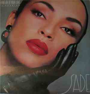 Sade - Hang On To Your Love (U.S. Remix)