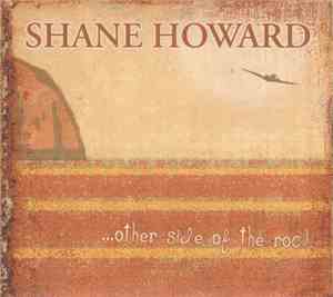 Shane Howard  - ...Other Side Of The Rock