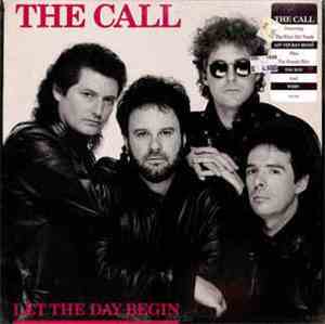 The Call - Let The Day Begin