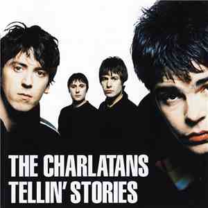 The Charlatans - Tellin' Stories