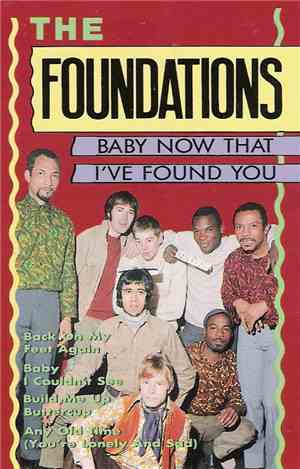 The Foundations - Baby Now That I've Found You