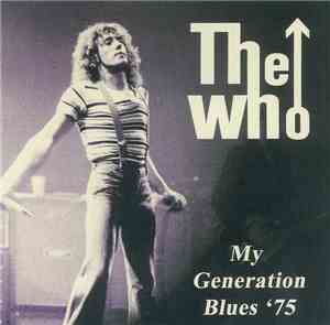 The Who - My Generation Blues '75