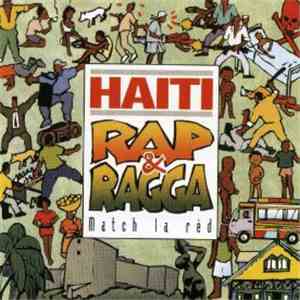 Various - Haiti Rap & Ragga: Match La Rèd