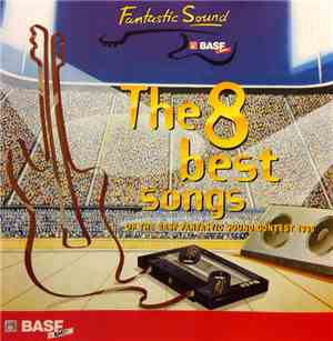 Various - The 8 Best Songs Of The Basf Fantastic Sound Contest 1998