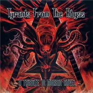 Various - Tyrants From The Abyss - A Tribute To Morbid Angel